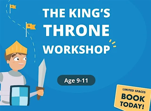 FREE King's Throne Workshop at Explore Learning Didsbury