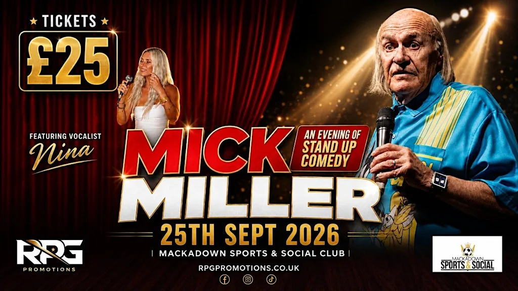 Comedy with Mick miller at Mackadown Sports & Social Club