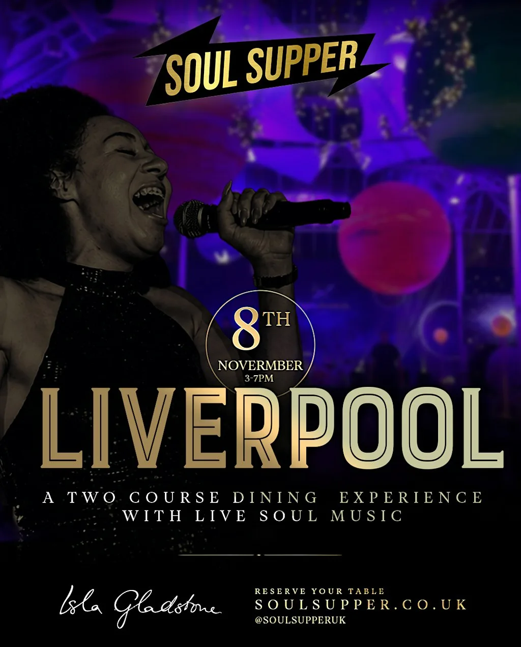 Soul Supper Immersive Dining Experience - LIVERPOOL - 8th Nov 2026 at The Isla Gladstone Conservatory