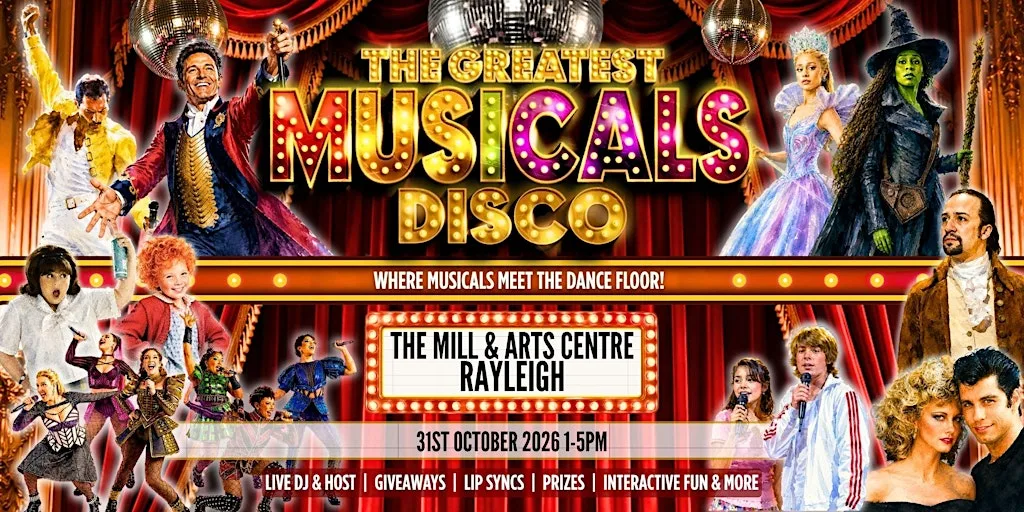 The Greatest MUSICALS Disco - Rayleigh at The Mill Arts & Events Centre