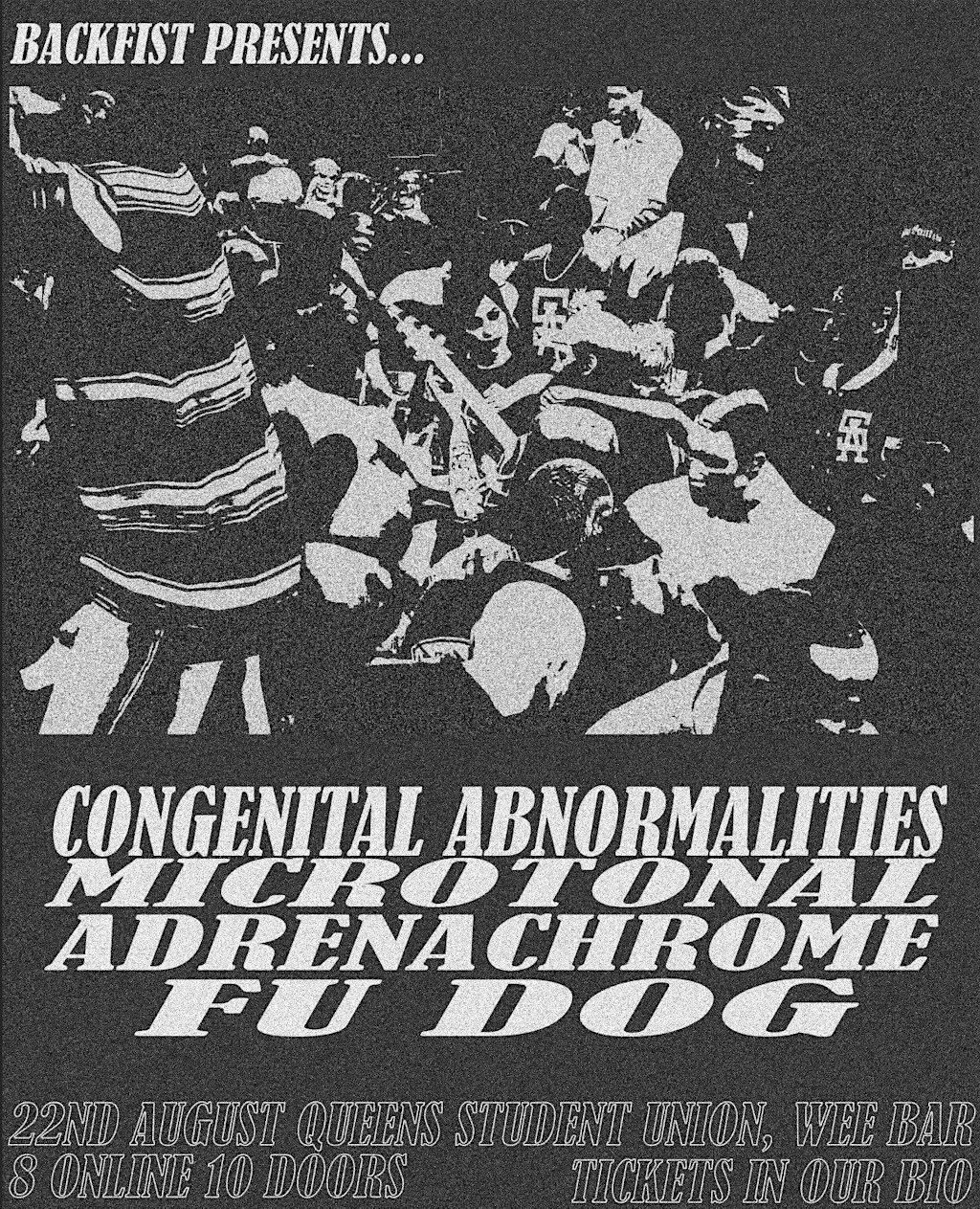 CONGENITAL ABNORMALITIES , MICROTONAL , ADRENACHROME , FU DOG at Queen's Students' Union