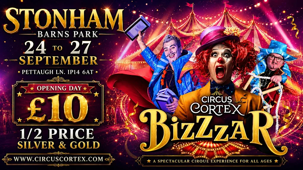 Circus Cortex at Stonham, Stonham Aspal | 24-27 September 2026 at Stonham Barns
