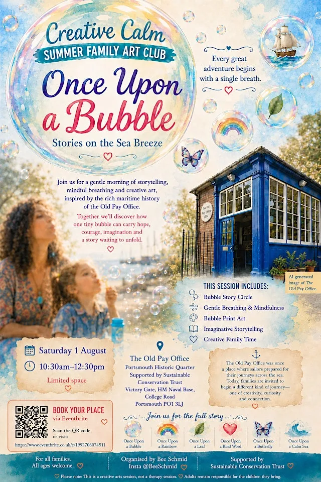 Launch Event | Creative Calm Adventures: Once Upon a Bubble at Portsmouth Historic Dockyard