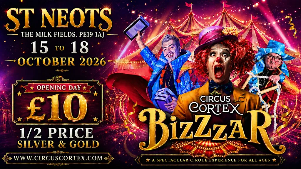 Circus Cortex at St Neots, Cambridge | 15–18 October 2026 at ST NEOTS MILK FIELD/COMMON