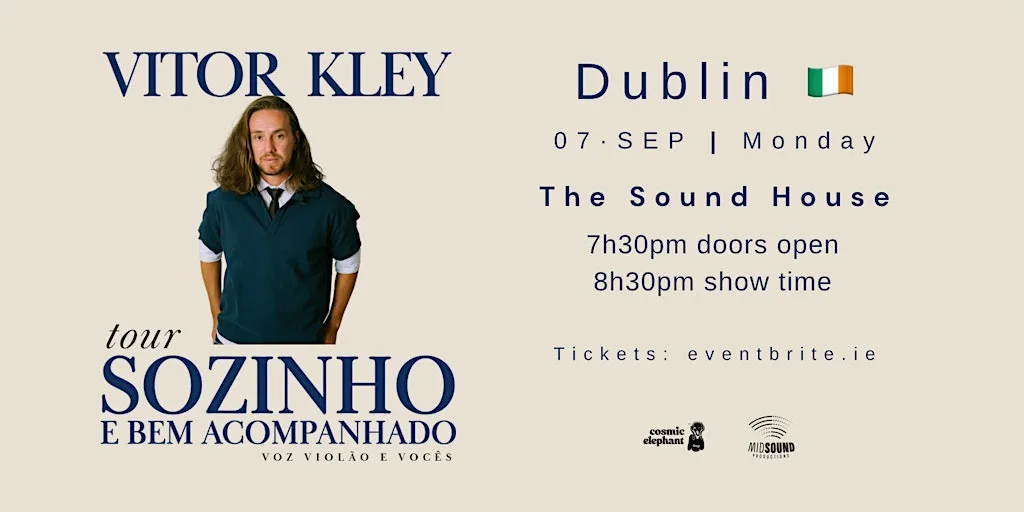 Vitor Kley in Dublin at The Sound House