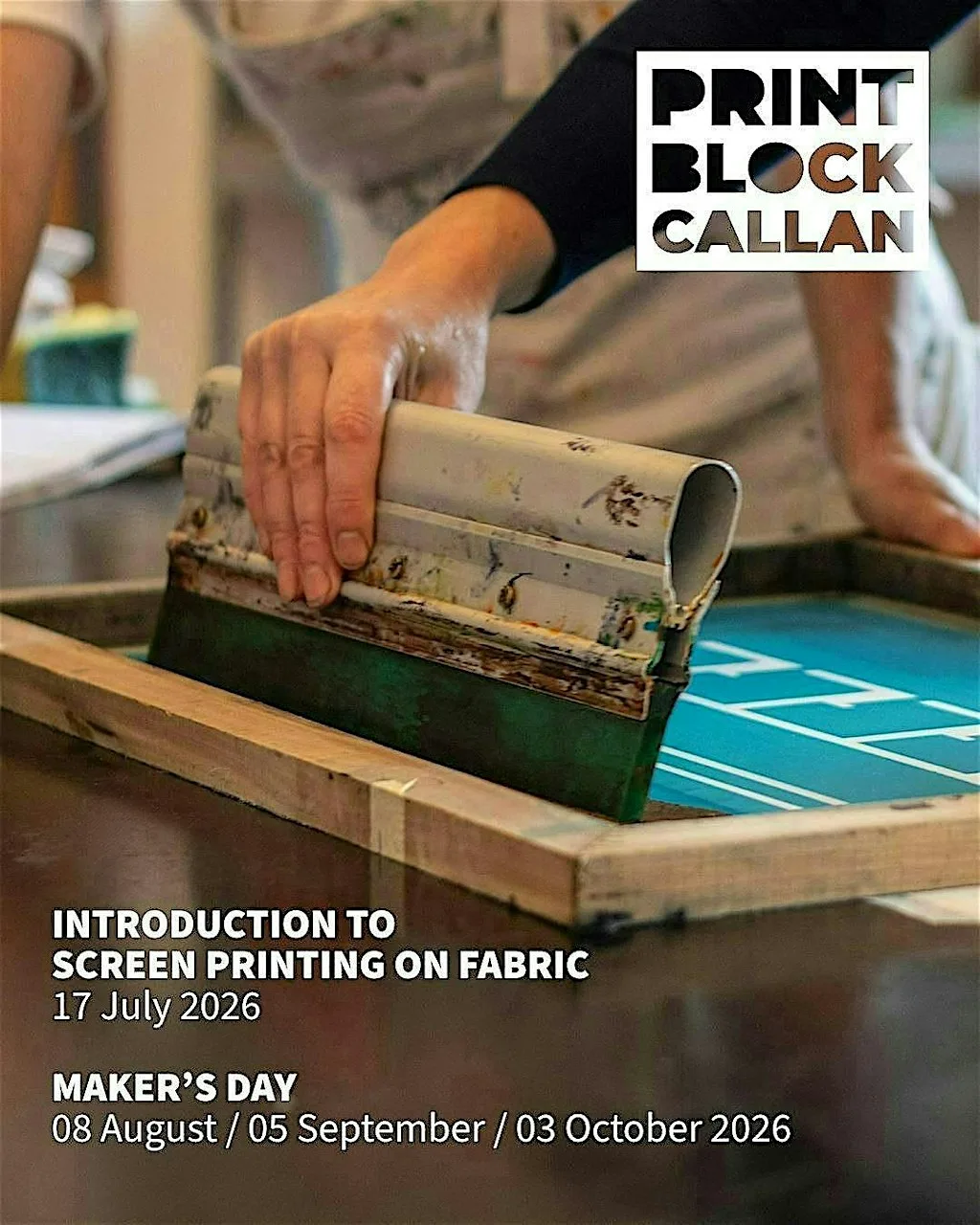 PrintBlock Callan Maker’s Days at Workhouse Union