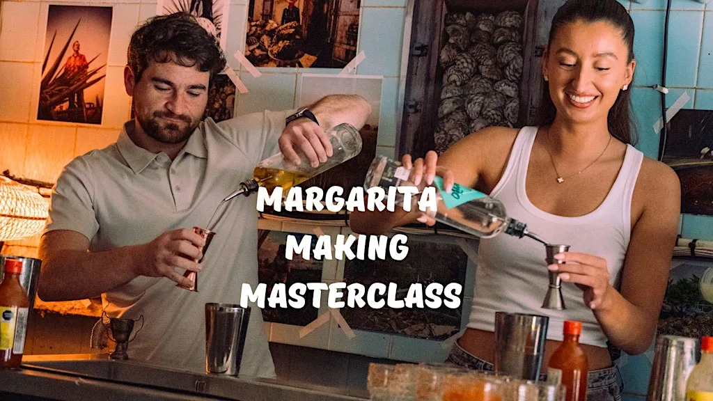 Margarita Making Masterclass
