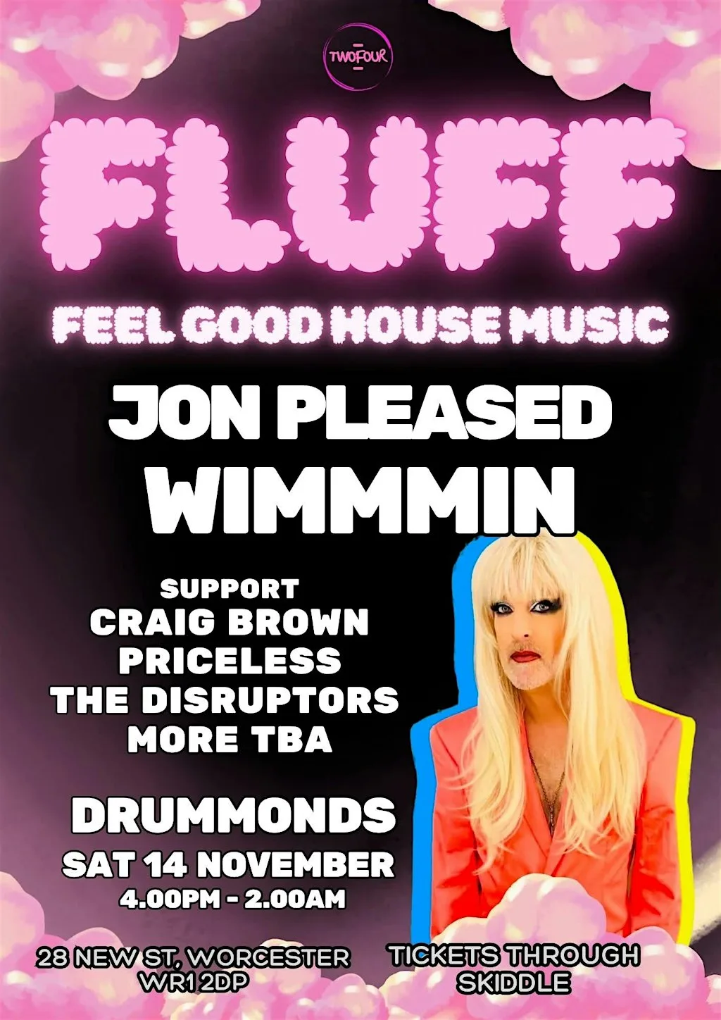 Fluff with Jon Pleased Wimmin at Drummonds