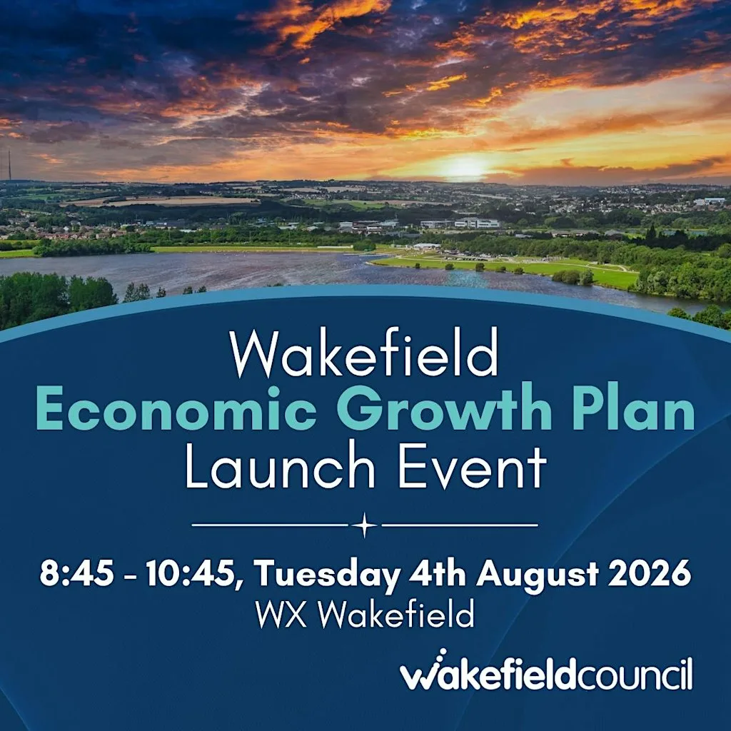 Wakefield Economic Growth Plan Launch Event at WX Wakefield