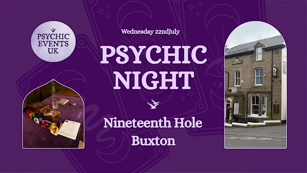 PSYCHIC READINGS NIGHT Wednesday 22nd July, Nineteenth Hole, Buxton