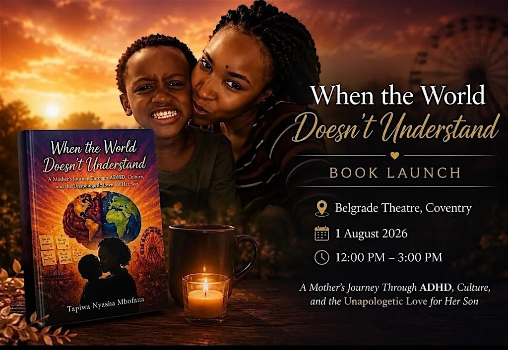 Book Launch: When the World doesn't Understand by Tapiwa Nyasha Mbofana at Belgrade Theatre
