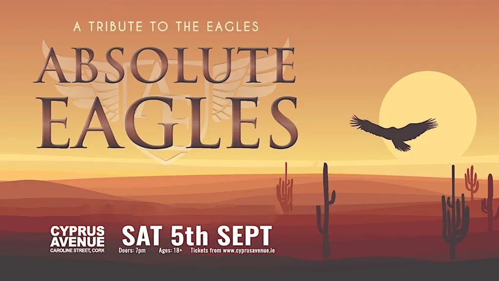 Absolute Eagles - A Tribute to The Eagles at Cyprus Avenue