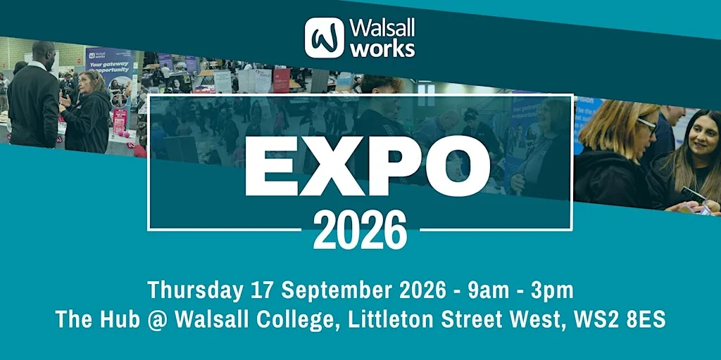 Walsall Works Job & Skills EXPO 17.09.2026