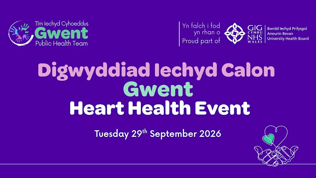 Digwyddiad Iechyd Calon Gwent - Gwent Heart Health Event at Lysaght Institute