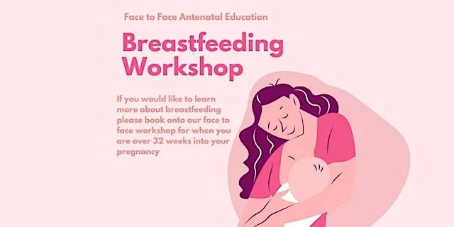 Free Face to Face Antenatal Breastfeeding Workshop at University Hospital of Wales