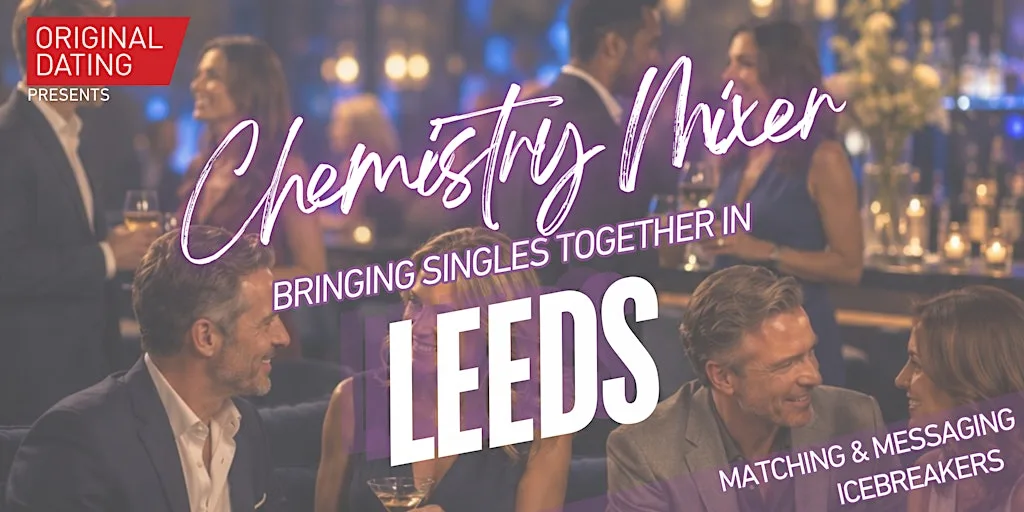 Leeds Summer Chemistry Mixer (Ages 40-55) at Dirty Martini Leeds