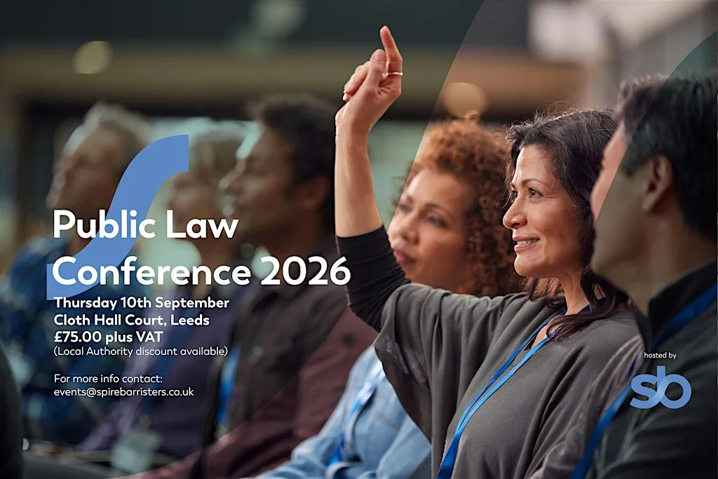 Spire Barristers Public Law Conference 2026 at Cloth Hall Court