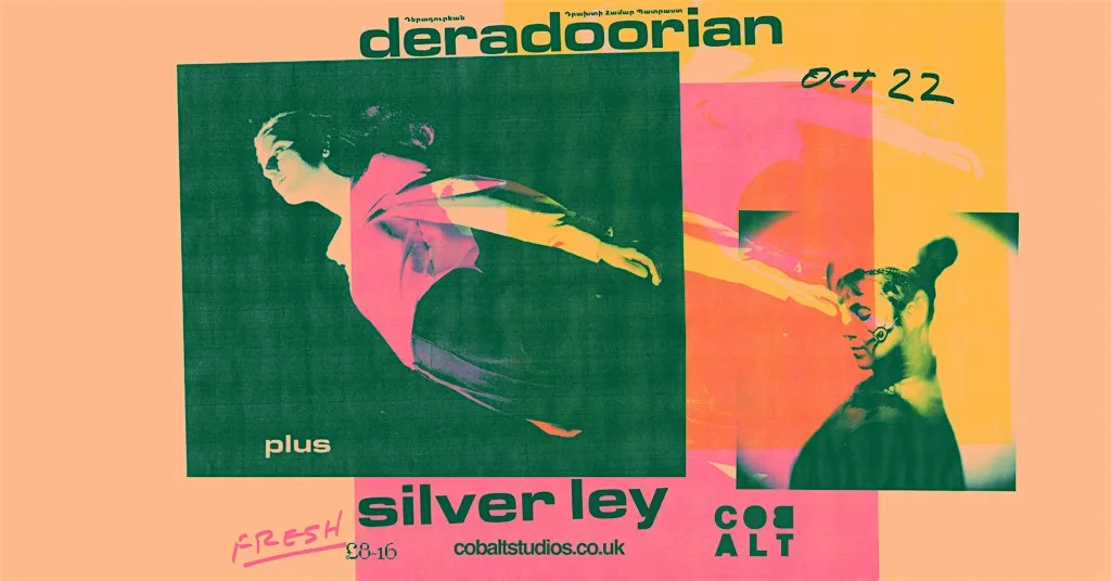 Fresh Thursday // Deradoorian + Silver Ley