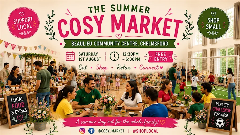 The Summer Cosy Market • Beaulieu Community Centre - Chelmsford at Beaulieu Community Centre