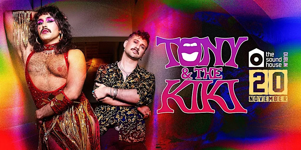 Tony & The Kiki - Dublin at The Sound House