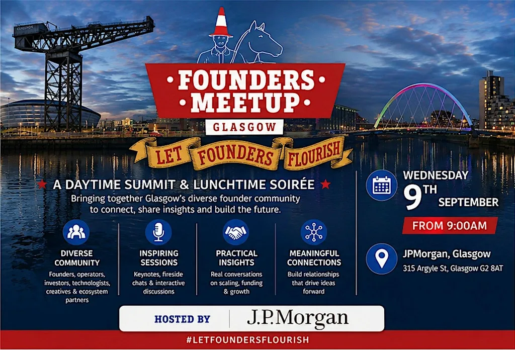 Let Founders Flourish - Celebrating Glasgow’s Entrepreneurial Identity at JPMorgan Chase & Co