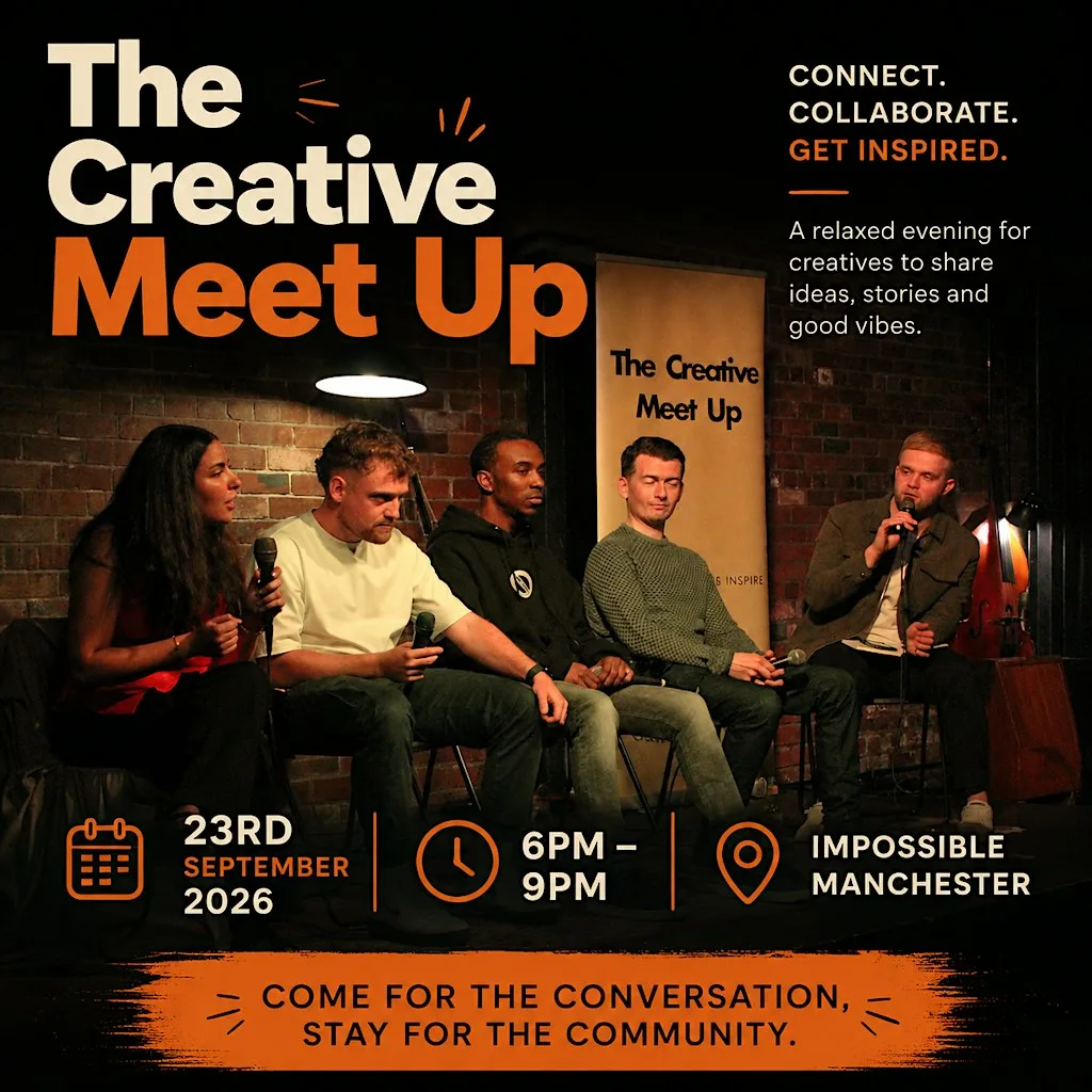 The Creative Meet Up - Impossible Manchester at Impossible - Manchester