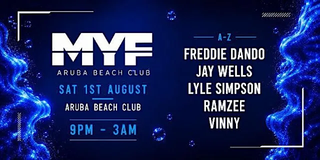MYF- SUMMER SESSIONS SAT 1ST AUGUST at Aruba