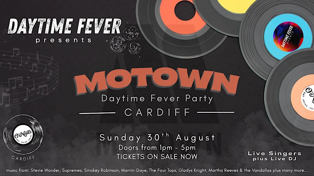 Motown Daytime Fever - Cardiff at O'Neill's St Mary Street