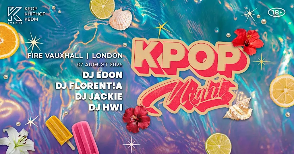 OfficialKEvents | LONDON: KPOP & KHIPHOP Night in August at FIRE Nightclub