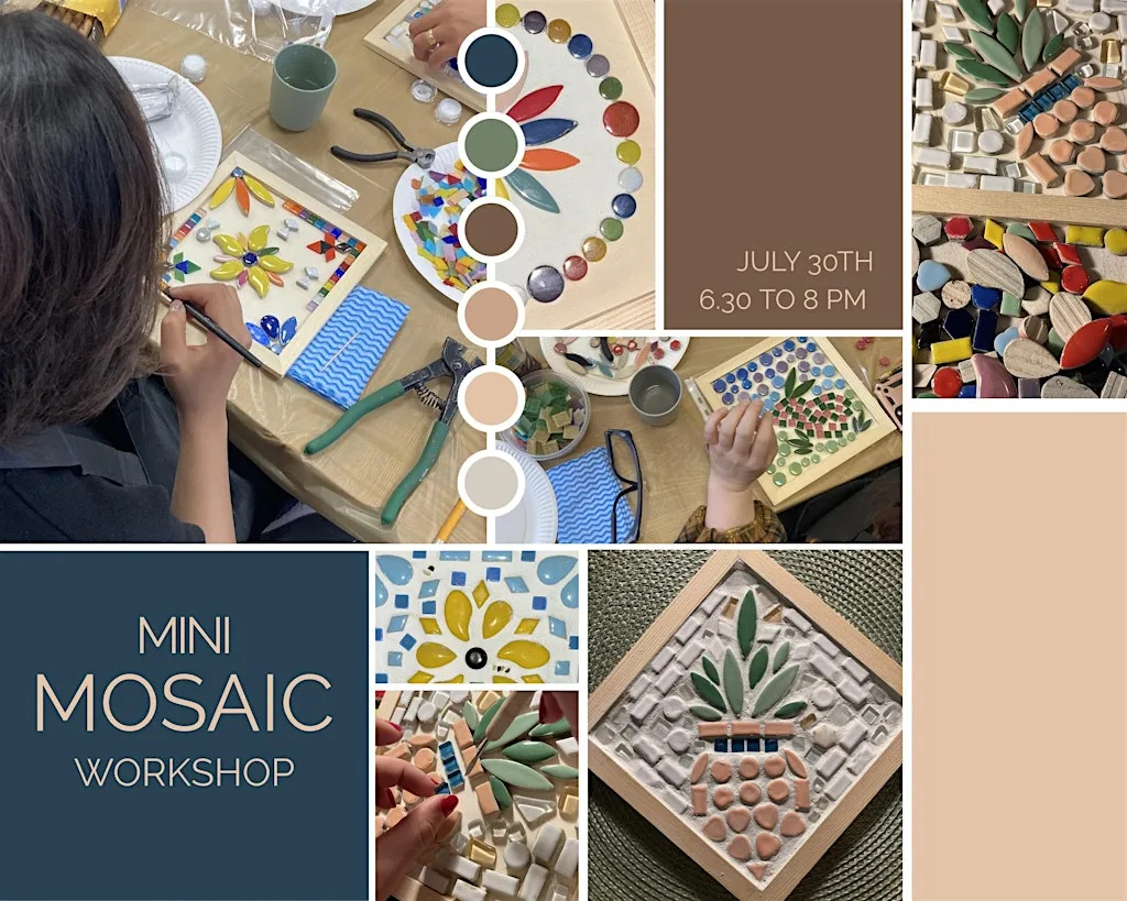 MINI MOSAIC WORKSHOP