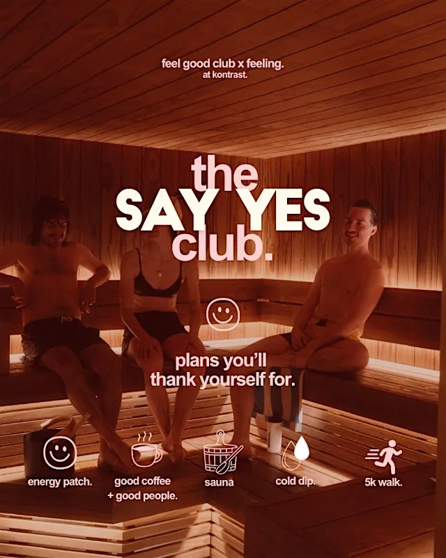 The say yes club, brought you by Feel Good Club at Kontrast Leeds