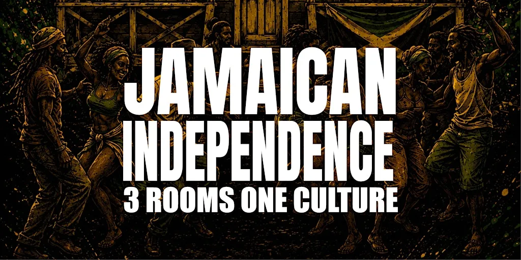 Jamaica House: Independence Celebration — Three Rooms, One Culture at Buster Mantis
