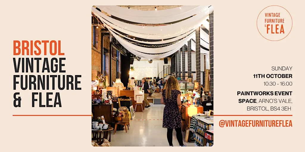 The Bristol Vintage Furniture & Flea Market at Paintworks Event Space