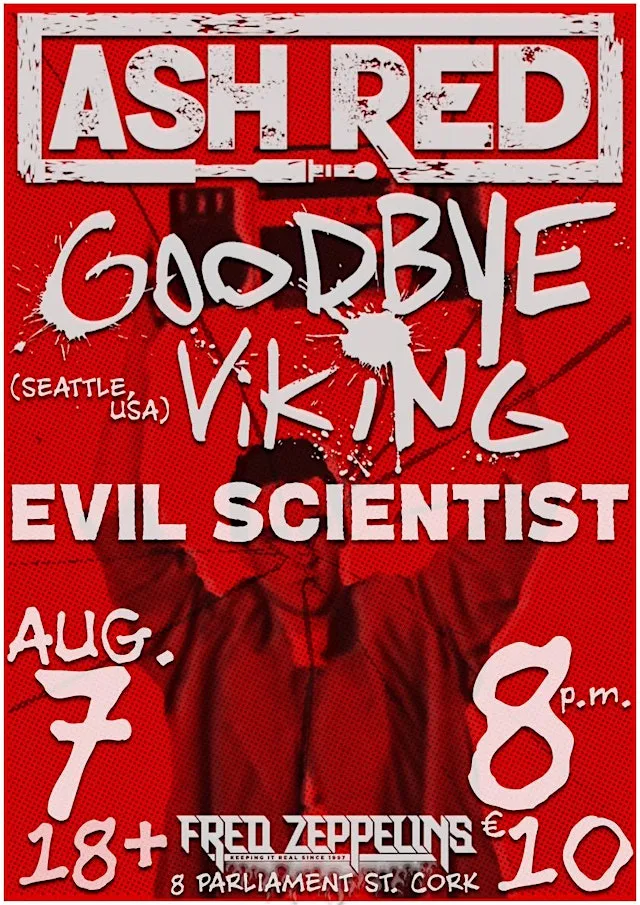 ASH RED x GOODBYEVIKING x EVIL SCIENTIST at Fred Zeppelins