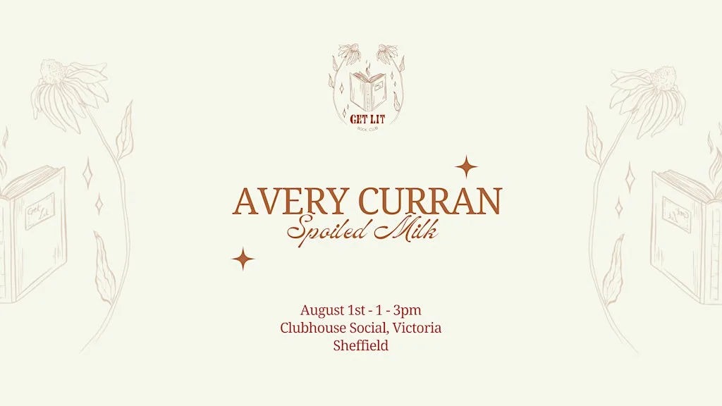 Get Lit Book Club Sheffield: Spoiled Milk by Avery Curran at Victoria - Wedding & Events Venue