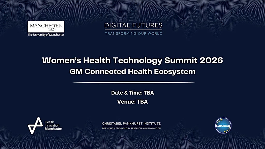 Womenβs Health Technology Summit 2026 at The University of Manchester