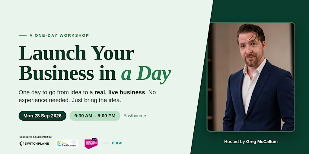 Launch Your Business in a Day - Eastbourne