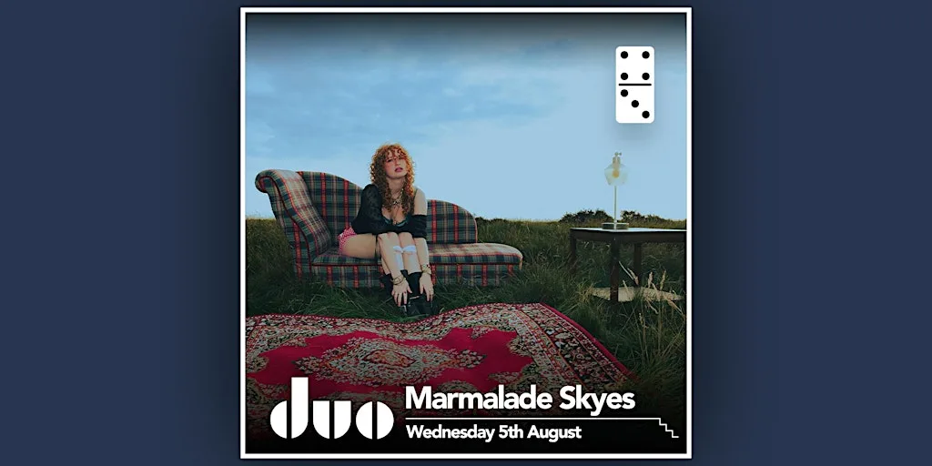 Marmalade Skyes at The Domino Club