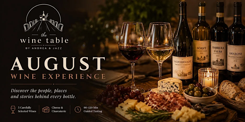 The Wine Table: Discovery Experience August edition