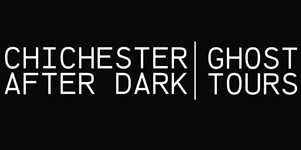 Chichester After Dark - Ghost Tour