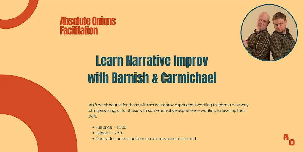 Learn Narrative Improv with Barnish & Carmichael (8 Week Course) at Friends' Meeting House