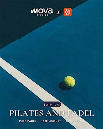Pilates x Padel with MOVA Studios and Pure Padel at Pure Padel York