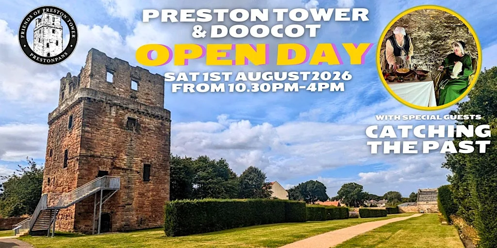 Preston Tower and Doocot Open Day