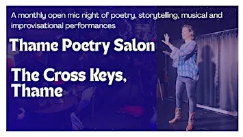 Thame Poetry Salon - An Open Mic Night for Poetry, Storytelling and Music at The Cross Keys