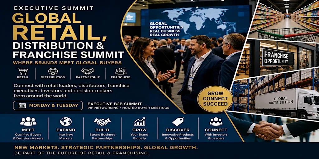 GLOBAL RETAIL, DISTRIBUTION & FRANCHISE SUMMIT™ in London at JW Marriott Grosvenor House London