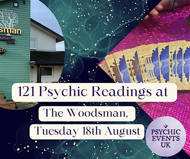 PSYCHIC READINGS NIGHT Tuesday 18th August, The Woodsman, Leyland