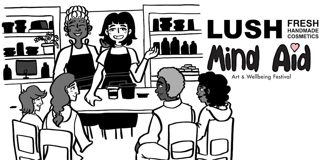 Skin-troductions by LUSH - Session 2 at Undercroft Gallery