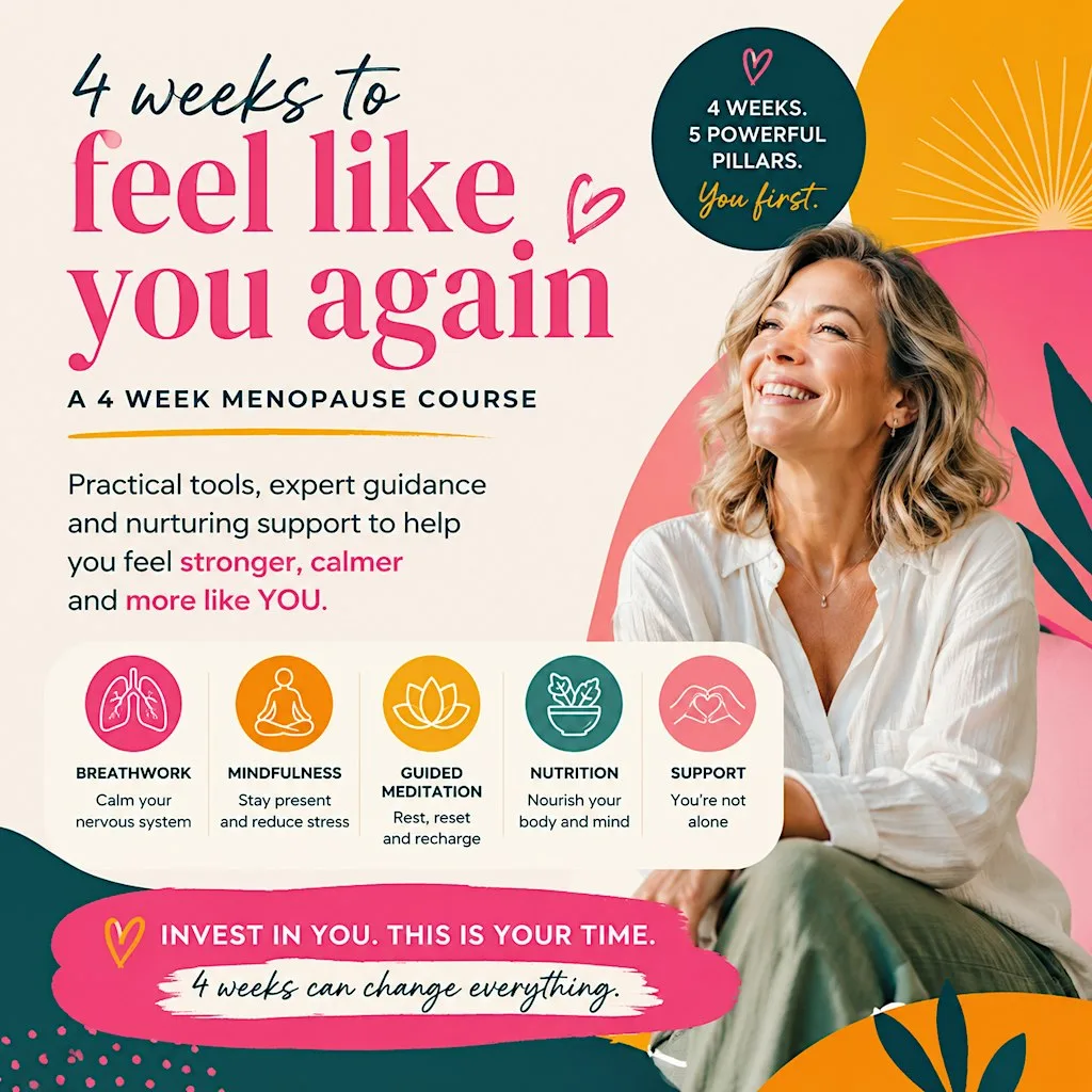 Menopause Mastery - a 4 week transformative Course at The Yoga Life studio