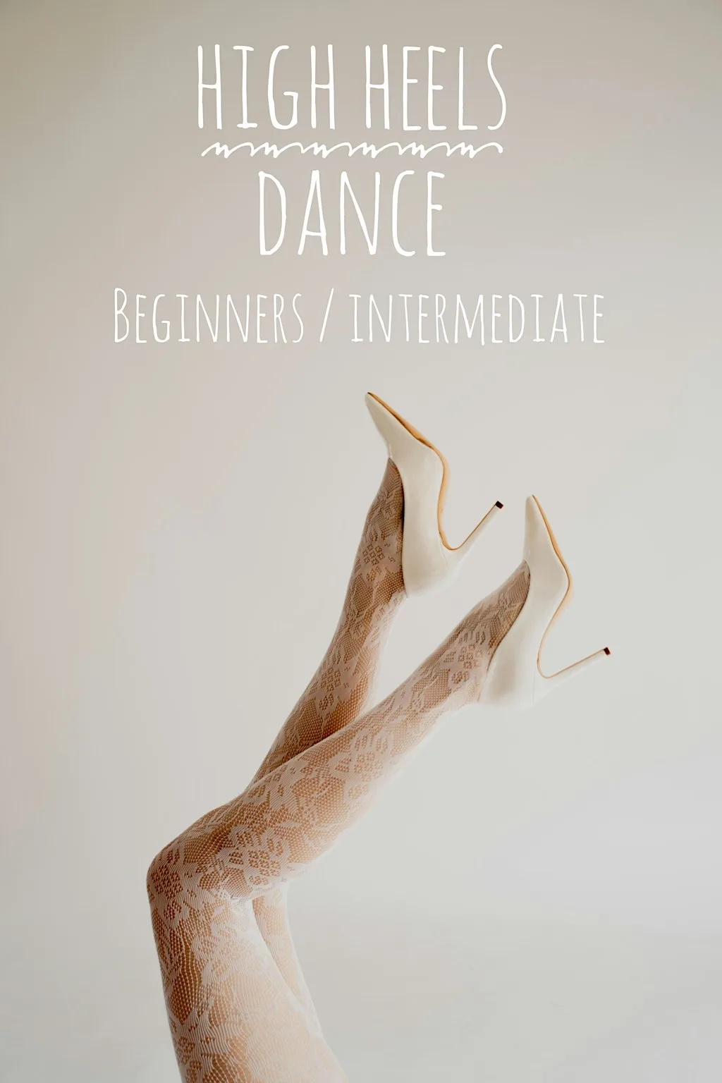 High Heels Dance Beginers at The Dance Workshop