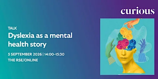 Dyslexia as a mental health story | In-person